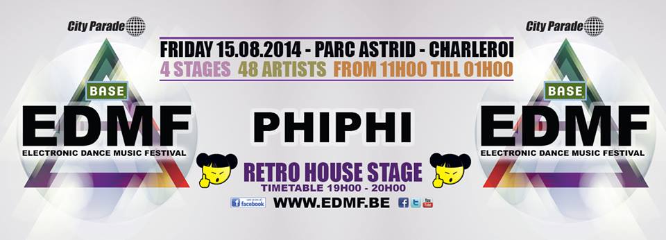 dj phi phi @ EDMF 15 08 2014