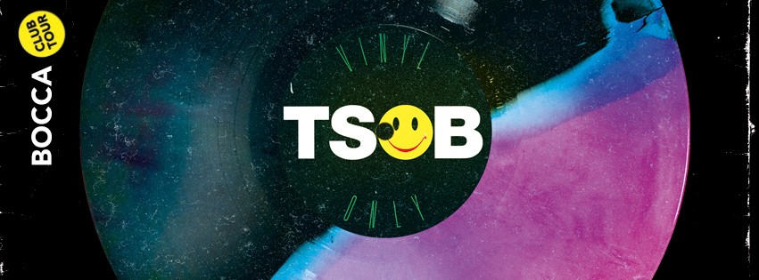 TSOB Vinyl Only @ Bocca 17 12 16