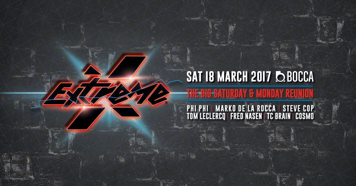 extreme reunion @ bocca