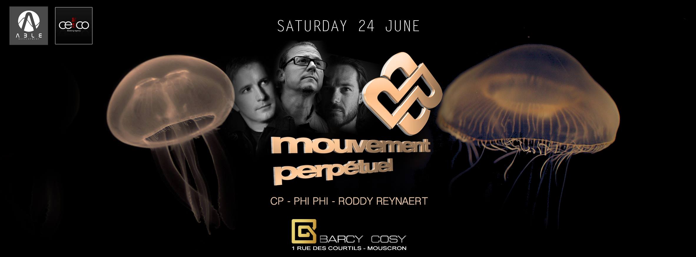 Mouvement Perpétuel night @ Barcy Cosy