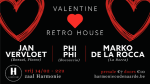 Valentine retro house @ Harmonie 14/02/2020