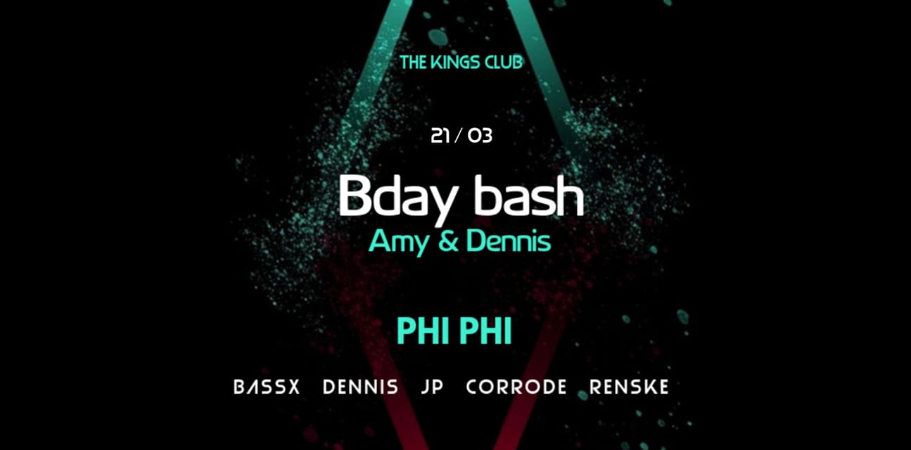 Phi Phi @ Amy&Denis Bday Bash @ Kings Club